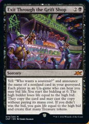 Exit Through the Grift Shop [Unfinity] 