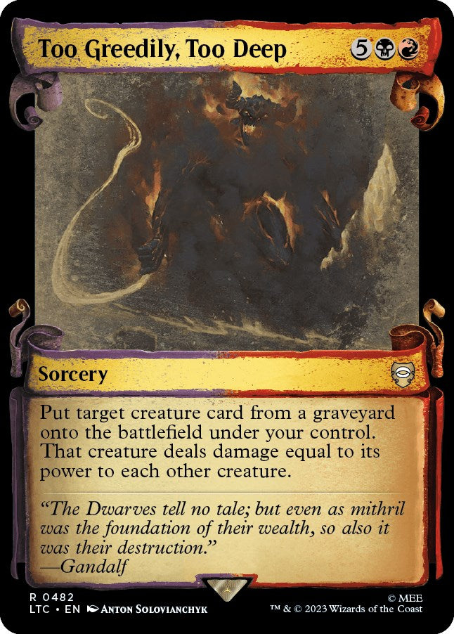 Too Greedily, Too Deep (Showcase Scrolls)