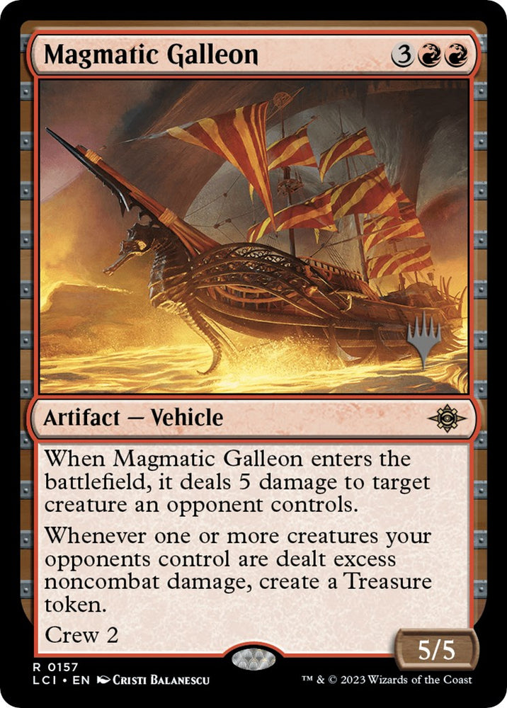 Magmatic Galleon (Promo Pack) [The Lost Caverns of Ixalan Promos] 