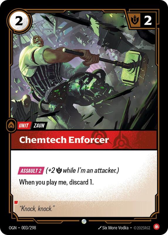 Chemtech Enforcer 003/298 - Origins (OGN)