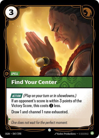 Find Your Center 047/298 - Origins (OGN)