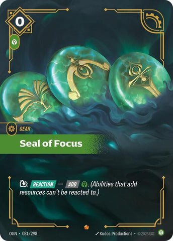 Seal of Focus 081/298 - Origins (OGN)
