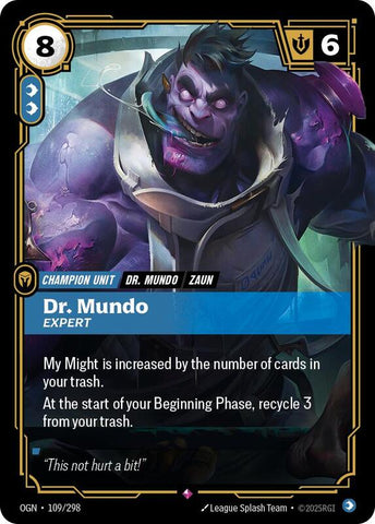 Dr. Mundo - Expert 109/298 - Origins (OGN)