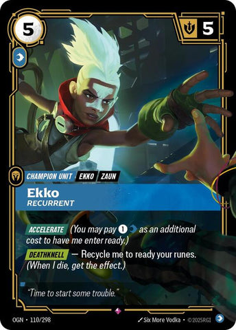 Ekko - Recurrent 110/298 - Origins (OGN)