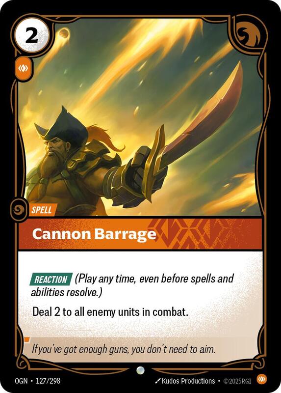 Cannon Barrage 127/298 - Origins (OGN)