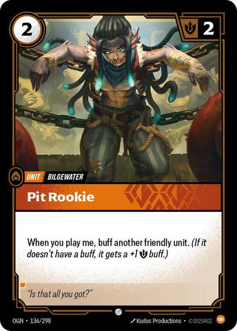 Pit Rookie 136/298 - Origins (OGN)