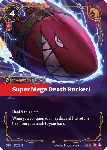 Super Mega Death Rocket! 252/298 - Origins (OGN)