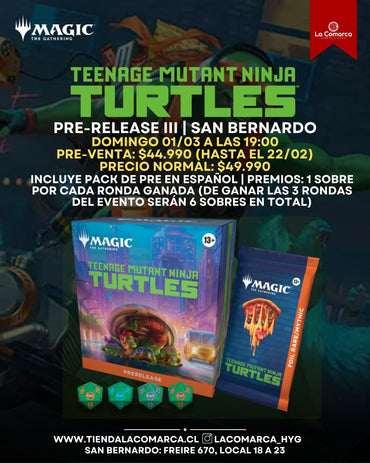 MTG: Teenage Mutant Ninja Turtles Pre-Release III [San Bernardo] Ticket