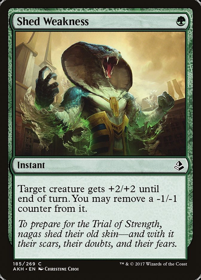 Shed Weakness [Amonkhet] 