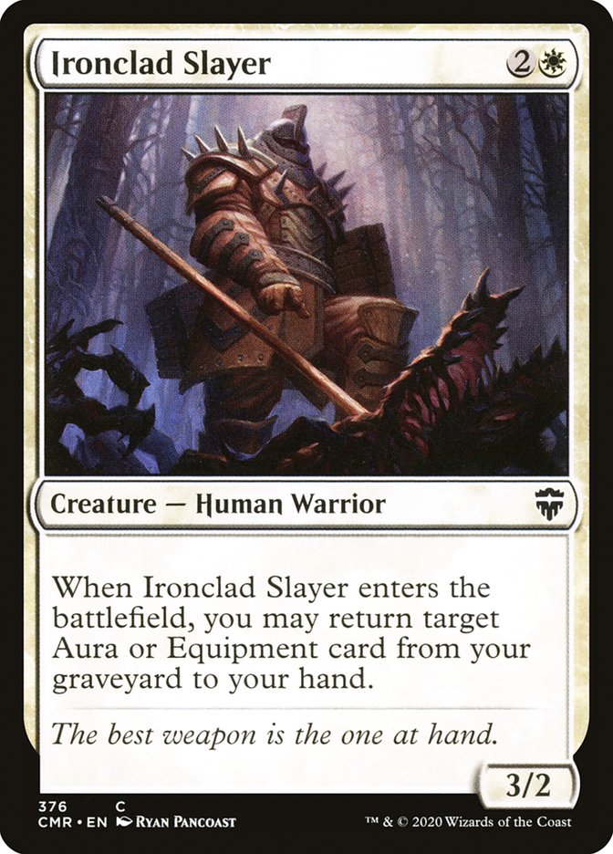 Ironclad Slayer [Commander Legends] 