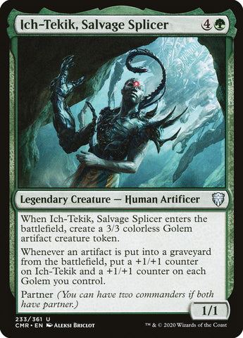 Ich-Tekik, Salvage Splicer [Commander Legends] 