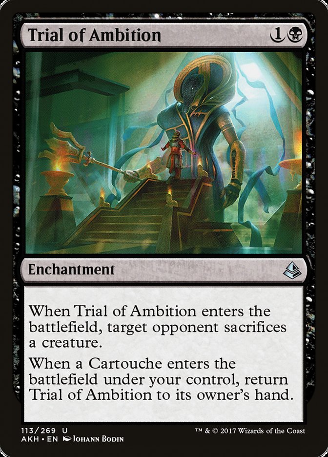 Trial of Ambition [Amonkhet] 