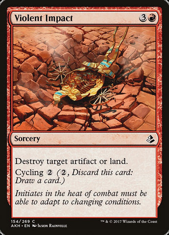 Violent Impact [Amonkhet] 