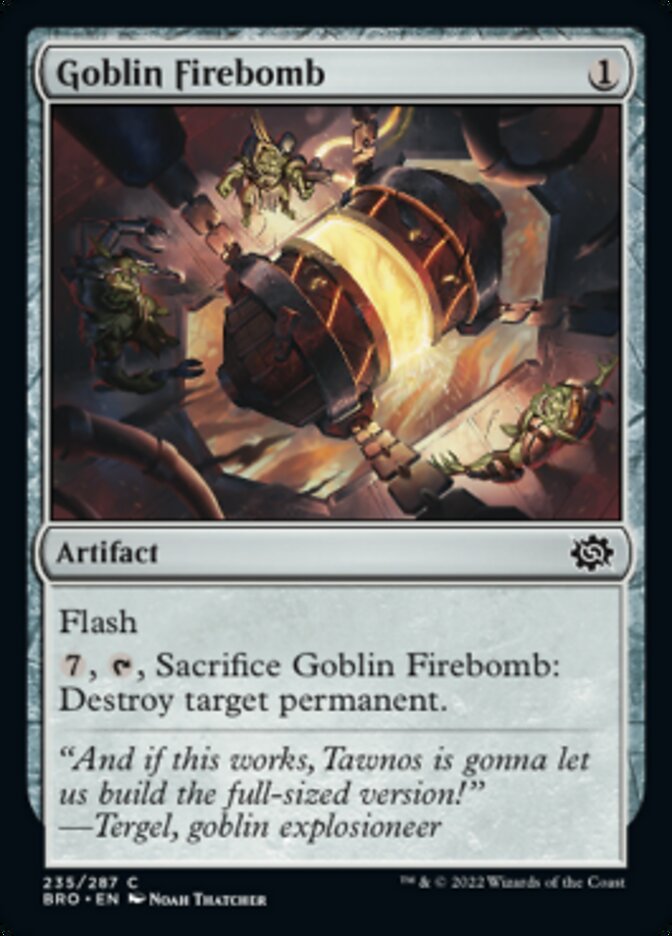 Goblin Firebomb [The Brothers' War] 