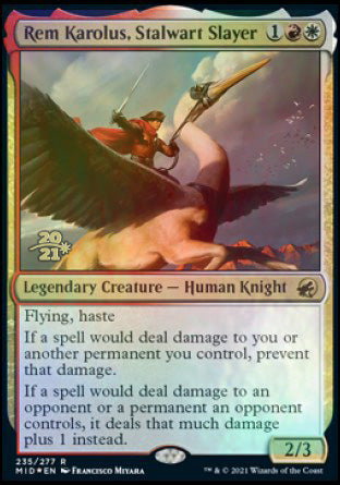 Rem Karolus, Stalwart Slayer [Innistrad: Midnight Hunt Prerelease Promos] 